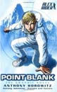 [Alex Rider] Point Blank : The Graphic Novel (Paperback)