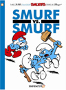[Smurfs] #12: Smurf versus Smurf (Paperback)
