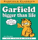 Garfield Bigger Than Life: His 3rd Book (Paperback+CD)