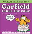Garfield Takes the Cake: His 5th Book (Paperback+CD)