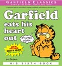 Garfield Eats His Heart Out: His 6th Book (Paperback+CD)